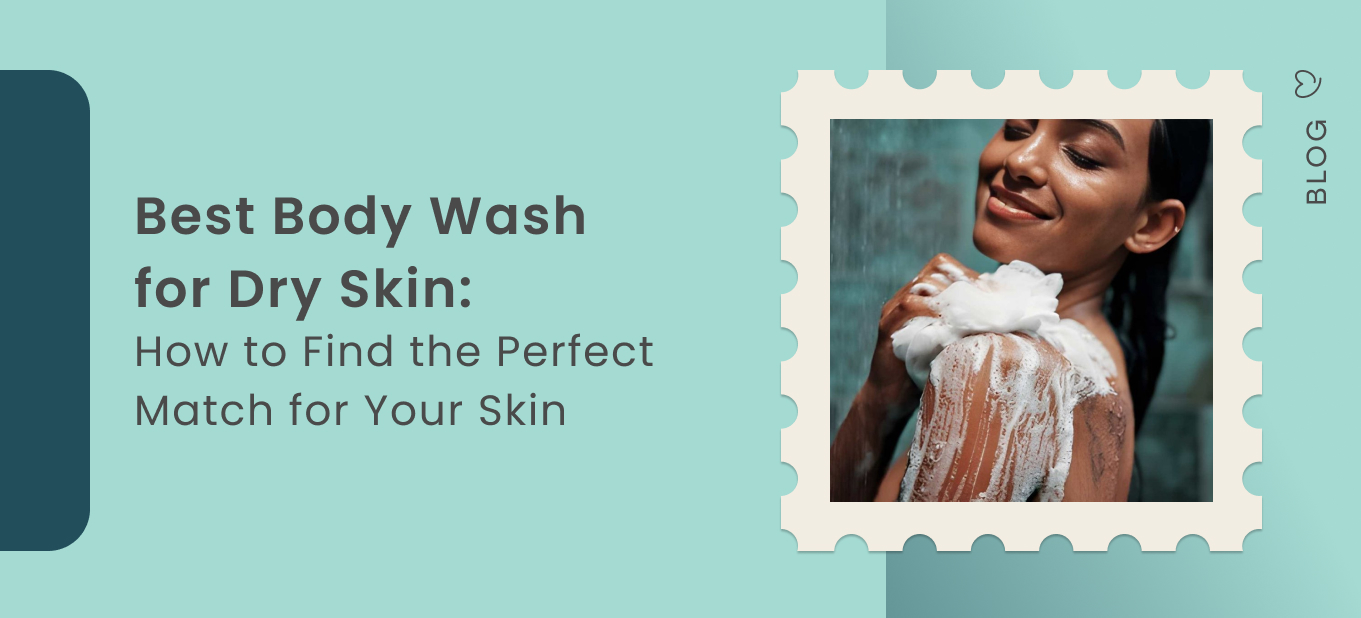 best body wash for dry skin