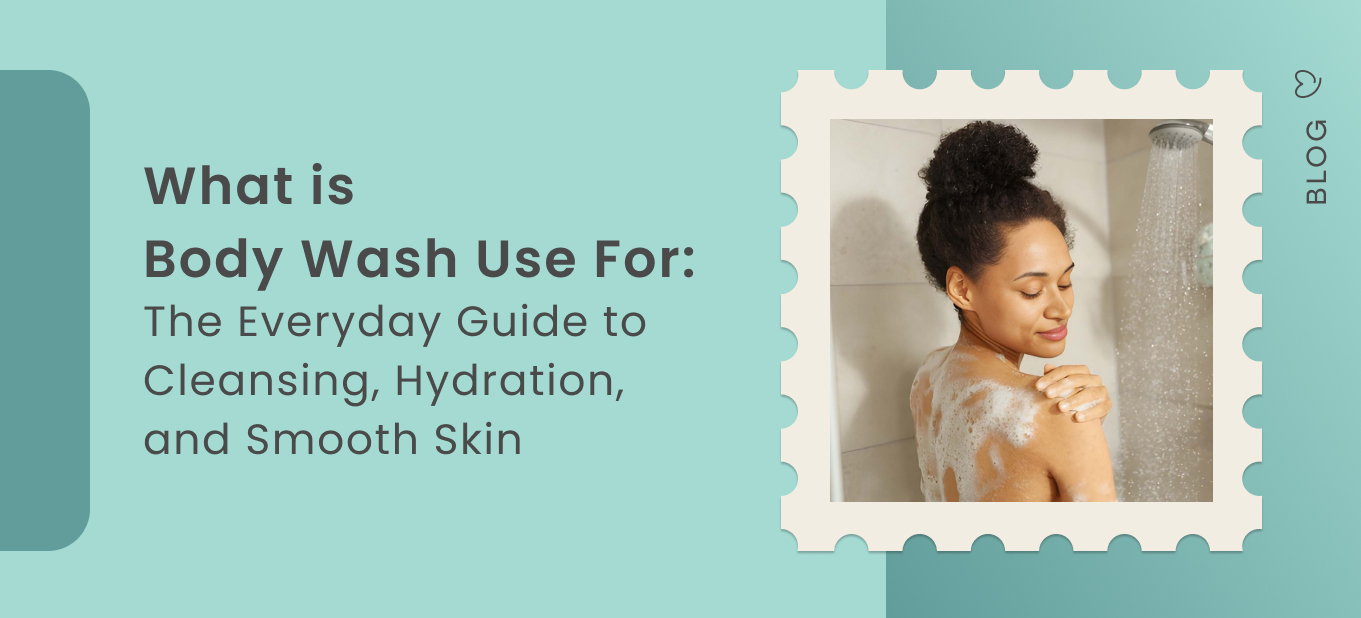 what is body wash use for
